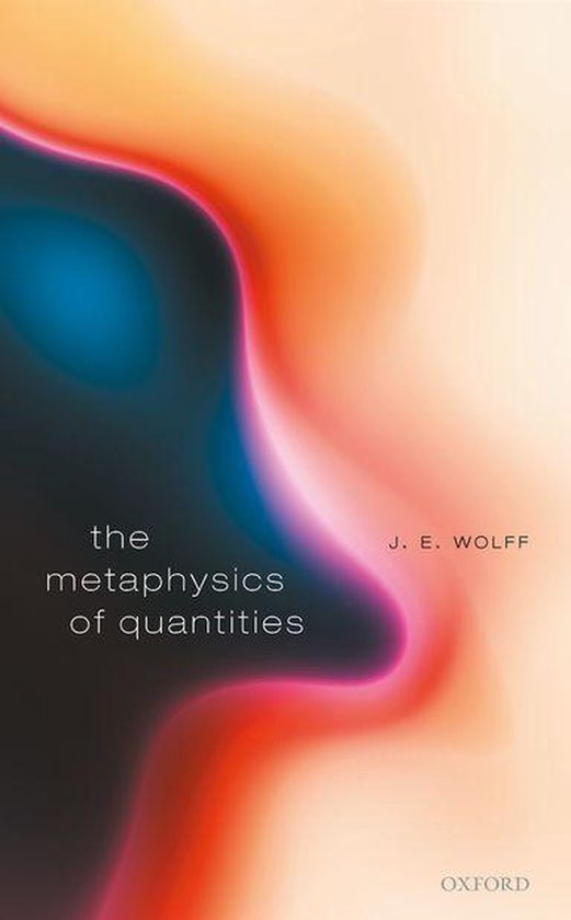 The Metaphysics of Quantities - cover