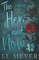 The Here and Now