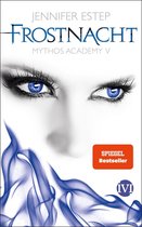 Mythos Academy 5 - Frostnacht