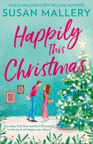 Happily Inc 6 - Happily This Christmas
