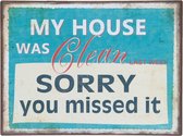 Metalen Wandbord "clean house" Spreuk Cadeau Decoratie