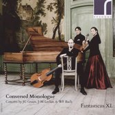 Fantasticus XL - Conversed Monologue (CD)