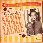 Annie Laurie - The Essential Annie Laurie. Since I Fell For You (CD)