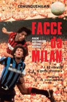 Facce da Milan