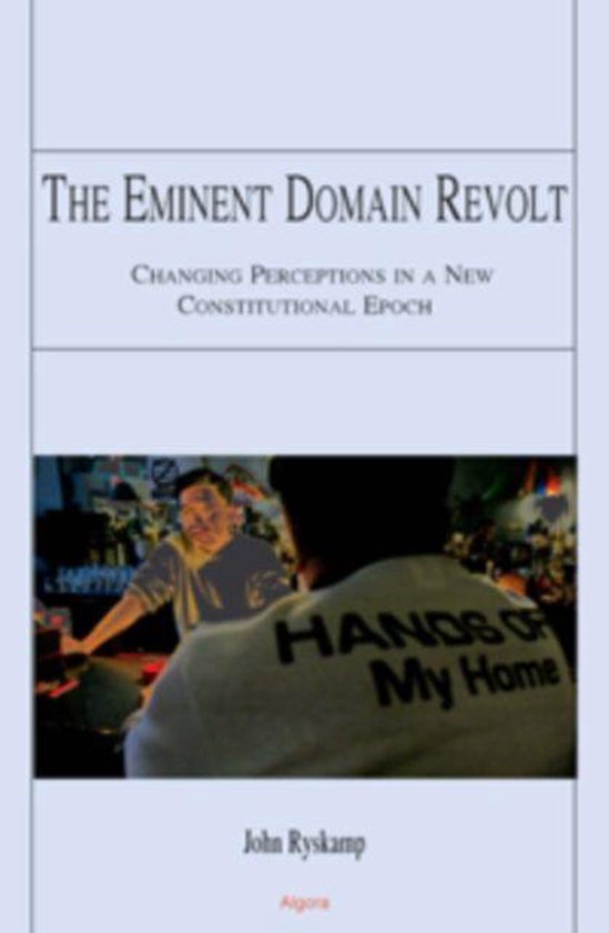 The Eminent Domain Revolt: - cover