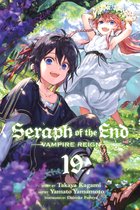 Seraph of the End 19 - Seraph of the End, Vol. 19