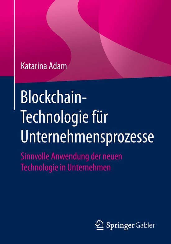 Blockchain-Technologie für Unternehmensprozesse - cover