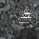 Manfredo Fest - Brazilian Dorian Dream (1976) (CD)