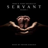 Servant: Season 1 - Original Tv Soundtrack