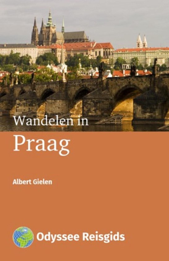 Odyssee Reisgidsen - Wandelen in Praag - Albert Gielen | Do-index.org