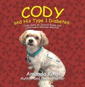 Cody and His Type 1 Diabetes: