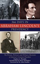 366 Days of Abraham Lincoln's Presidency