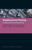 Clarendon Studies in Criminology - Neighbourhood Policing