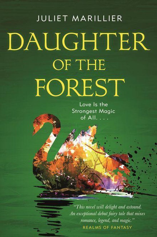 The Sevenwaters Trilogy 1 - Daughter of the Forest - cover