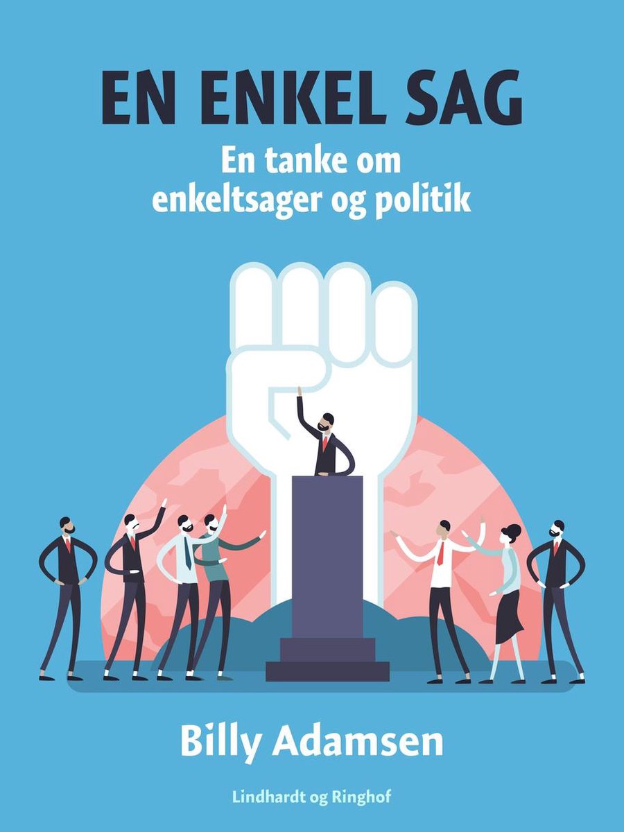 En enkel sag. En tanke om enkeltsager og politik op Prijzenvolger.com