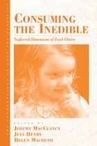 Anthropology of Food & Nutrition 6 - Consuming the Inedible