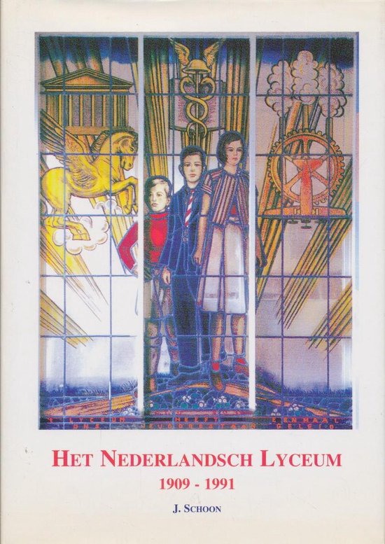 9789090131481 - Het Nederlandsch Lyceum 1909-1991