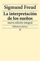 biblioteca iberica 18 - La interpretación de los sueños