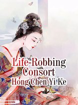Life-Robbing Consort