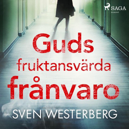 Guds fruktansvärda frånvaro - cover