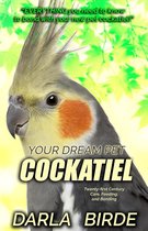 Dream Birds 2 - Your Dream Pet Cockatiel