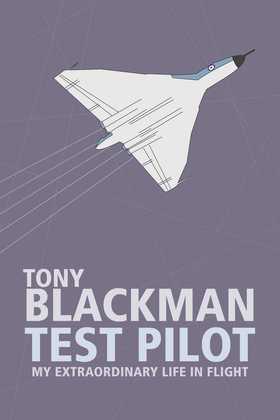 Tony Blackman - Test Pilot - cover