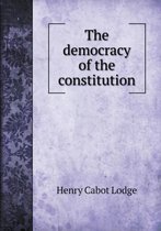 The democracy of the constitution