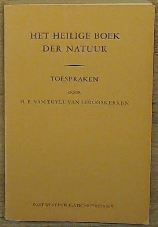 Heilige boek der natuur, het - Serooskerken H. Tuyll-Van | Stml-tunisie.org