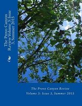 The Provo Canyon Review Volume 3
