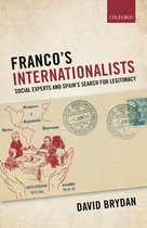 Oxford Studies in Modern European History - Franco's Internationalists