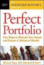 The Standard & Poor's Guide To The Perfect Portfolio