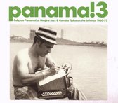 Panama! 3 Calypso Panameño, Guajira Jazz & Cumbia Típica On The Isthmus 1960–75