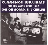Clarence Williams & His Swing Band - Get On Board Lil' Chillun 1937 (CD)
