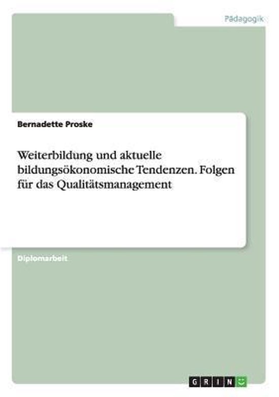 Weiterbildung und aktuelle bildungsoekonomische Tendenzen. F ... - cover