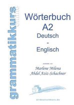 Wörterbuch Deutsch - Englisch Niveau A2