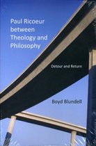 Paul Ricoeur between Theology and Philosophy