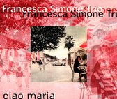 Francesca Simone Trio - Cia Maria (CD)