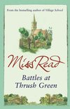 Thrush Green - Battles at Thrush Green