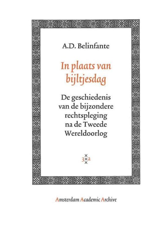 Cover van het boek 'In plaats van bijltjesdag' van A.D. Belinfante