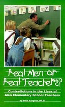 Real Men or Real Teachers?