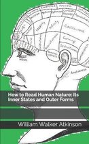 How to Read Human Nature