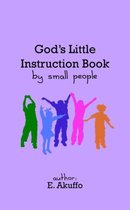 God's Little Instruction Book by Small People