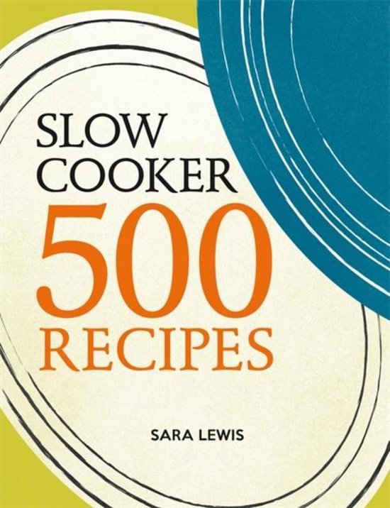 Slow Cooker 500 Recipes - cover