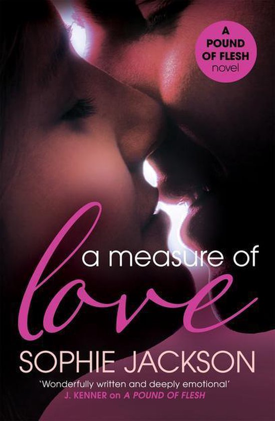 A Measure of Love: A Pound of Flesh Book 3