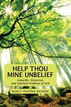 Help Thou Mine Unbelief