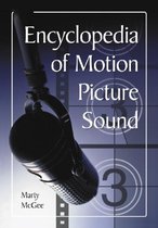 Encyclopedia of Motion Picture Sound