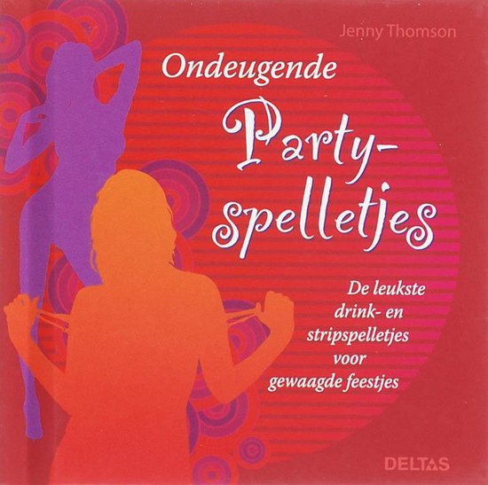 Cover van het boek 'Ondeugende partyspelletjes' van Judy Thomson