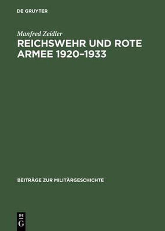 Reichswehr und Rote Armee 1920-1933
