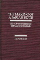 The Making of a Pariah State