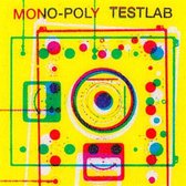 Mono-Poly - Testlab (LP)